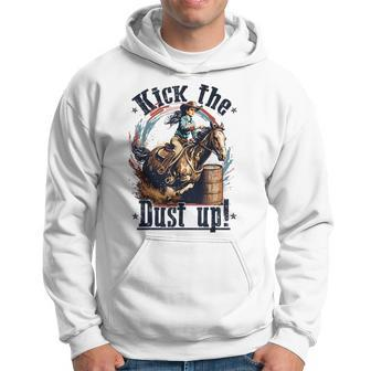 Barrel Racing Cowgirl Kick The Dust Up Rodeo Barrel Racer Hoodie - Monsterry AU