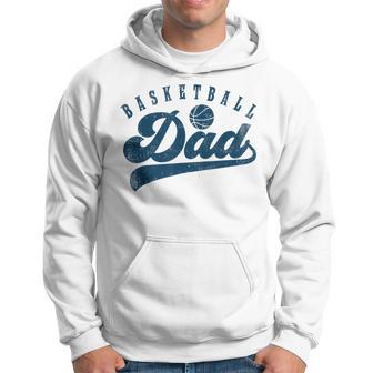 Basketball Dad Daddy Father's Day Hoodie - Monsterry CA