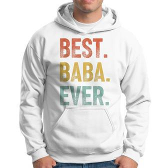 Best Baba Ever Vintage Father's Day Grandpa Retro Hoodie - Seseable