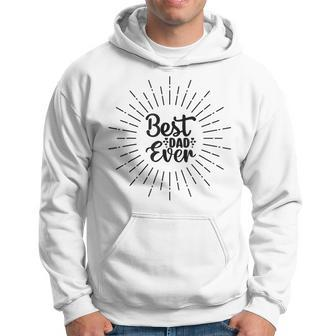 Best Dad Ever Father's Day For Husband Dad Grandpa Hoodie - Thegiftio UK
