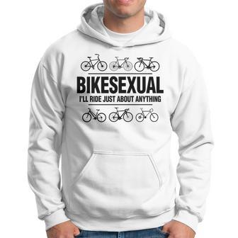 Bikesexual I'll Ride Anything Biker Bicycling Hoodie - Monsterry DE