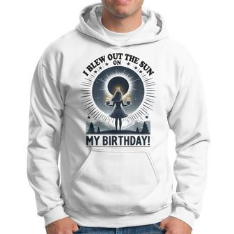 I Blew Out The Sun On My Birthday Total Solar Eclipse Retro Hoodie | Mazezy