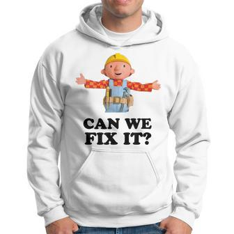 Bob Can We Fix It Builder Hoodie - Thegiftio UK