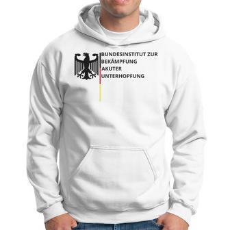 Bundesinstitut Zur Bekämpfung Akuter Unterhopfung White Hoodie - Seseable