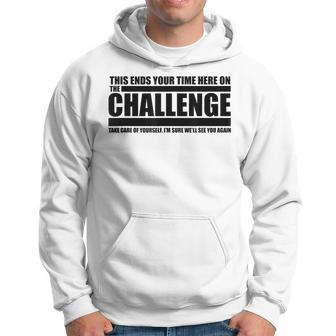 The Take Care Of Yourself Challenge Quote Hoodie - Monsterry DE