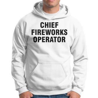 Chief Fireworks Operator Hoodie - Monsterry DE