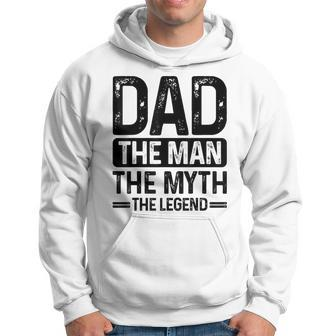 Dad The Man The Myth The Legend Father's Day Hoodie - Thegiftio UK