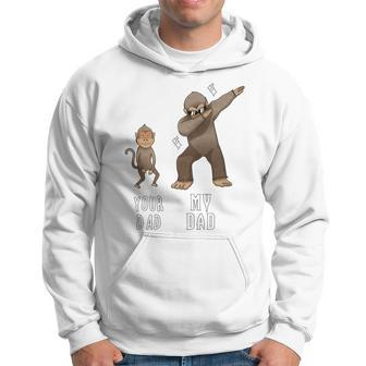Your Dad Monkey My Daddy Bigfoot Dabbing T Hoodie - Monsterry