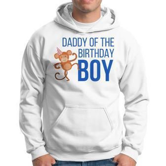 Daddy Of The Birthday Boy Party Monkey Dad Hoodie - Monsterry AU