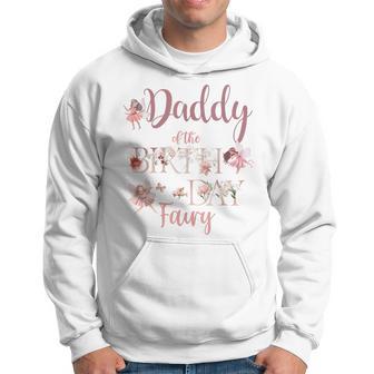 Daddy Of The Birthday Fairy First Birthday Family Matching Hoodie - Monsterry