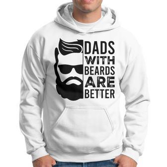 Dads With Beards Are Better Hoodie - Monsterry