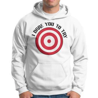 Dodgeball I Dare You With Bulls-Eye Target On Chest For Dodg Hoodie - Monsterry