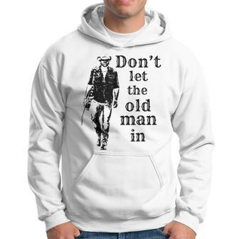 Don't Let The Old Man In Vintage Man Walking With A Guitar Hoodie | Mazezy