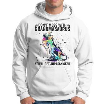 Don't Mess With Grandmasaurus You'll Get Jurasskicked Hoodie - Thegiftio UK