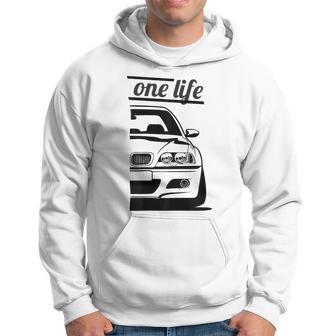 E46 3 Series One Love One Life Part 22 Hoodie - Thegiftio UK