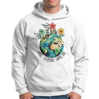 Earth Day 2024 Earth Day Make Everyday Earth Day Hoodie | Mazezy