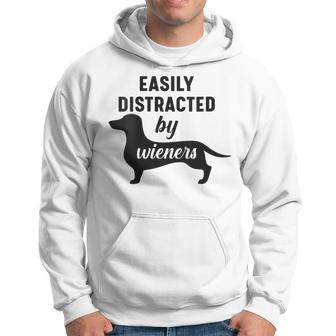 Easily Distracted By Wieners Dachshund Weiner Dog Hoodie - Monsterry