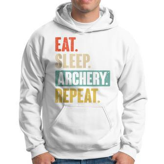 Eat Sleep Archery Repeat Retro Vintage Archer Archery Hoodie - Monsterry AU