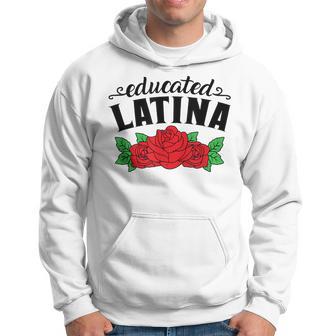 Educated Latina Graduate Latina Graduation Day Grad Mexicana Hoodie - Monsterry