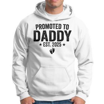 Father's Day First Time Dad 2025 Promoted To Daddy Est 2025 Hoodie - Thegiftio UK