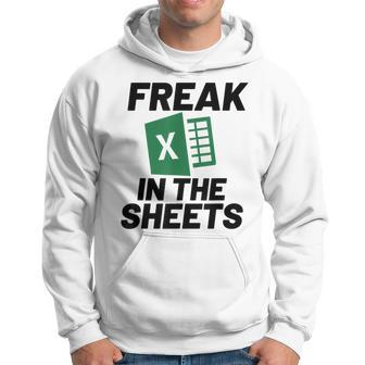Freak In The Sheets Excel Accountant Hoodie - Monsterry UK