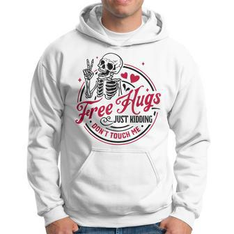 Free Hugs Just Kidding Dont Touch Me Skeleton Hoodie - Seseable