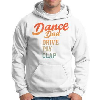 Dad Dance Retro Proud Dancer Dancing Father's Day Hoodie - Seseable