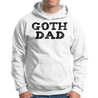 Goth Dad Punk Emo Music Scene Father Hoodie - Monsterry UK