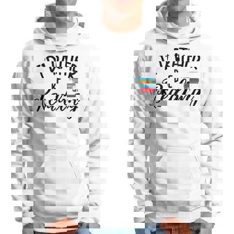 I'd Rather Be Reading Book Lover Humour Quote Bookworm Hoodie - Thegiftio