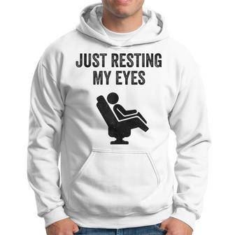 Just Resting My Eyes Recliner Dad Joke Father's Day Hoodie - Seseable