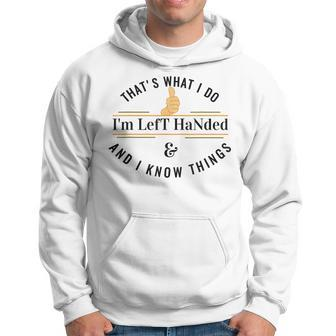 For Lefties Lefty Left Handed Hoodie - Monsterry