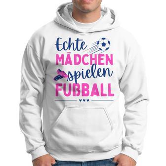 Fußball Echte Mädchen Spielen Fußball Fußballerin Hobby Hoodie - Seseable