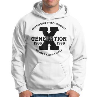 Generation X Independent And Sufficient Gen Generation Hoodie - Thegiftio UK
