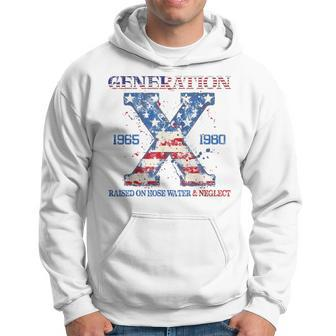 Generation X Raised On Hose Water And Neglect 4Th Of July Hoodie - Monsterry DE