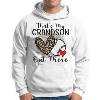 Grandma Grandpa Baseball That's My Grandson Out There Hoodie | Mazezy