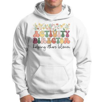 Groovy Activity Director Activity Professional Week Hoodie - Seseable