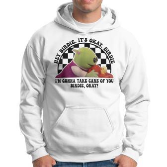 Groovy I'm Gonna Take Care Of You Birdie Okay Nanalan Hoodie - Thegiftio UK