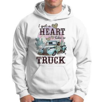 I Got A Heart Like A Truck Runs On Dreams Hoodie - Monsterry
