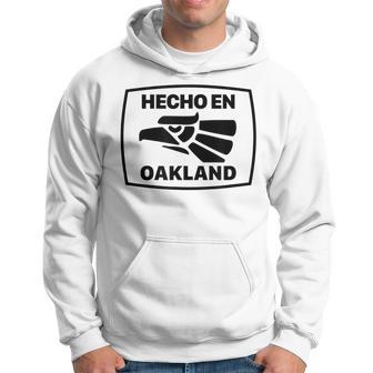 Hecho En Oakland California Mexican American Hoodie - Monsterry CA