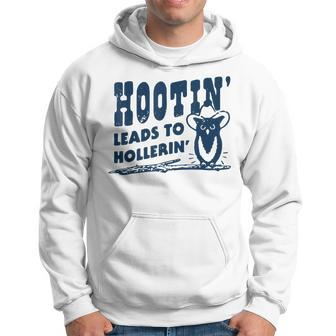 Hootin' Leads To Hollerin' Groovy Hoodie | Seseable UK