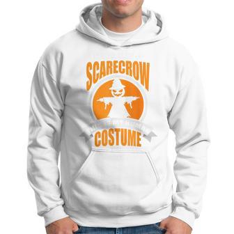 This Is My Human Costume I'm Really A Scarecrow Hoodie - Monsterry CA