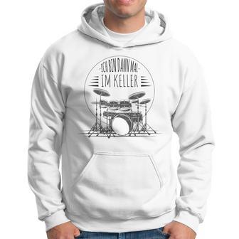 Ich Bin Dann Mal Im Keller Drums Hoodie - Seseable