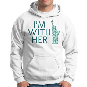 I'm With Her Statue Of Liberty Hoodie - Monsterry UK