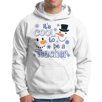 It's Cool To Be A Teacher Hoodie - Monsterry