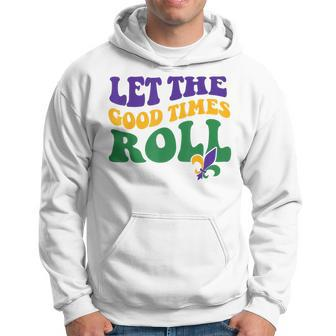Let The Good Times Roll Mardi Gras Theme Mardi Gras Carnival Hoodie - Monsterry
