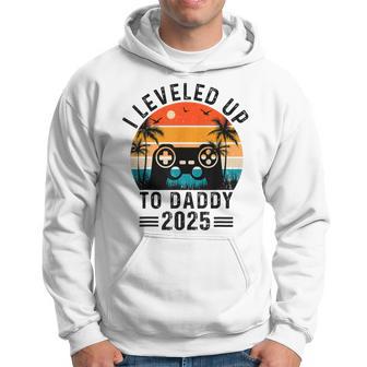 I Leveled Up To Daddy 2025 Dad Father's Day 2025 Hoodie - Thegiftio UK