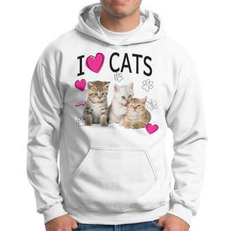 I Love Cats Cat Lover I Love Kittens Hoodie - Thegiftio UK