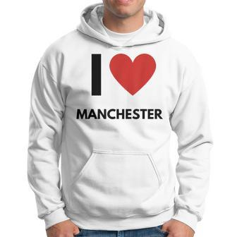 I Love Manchester Heart Fan Apparel Hoodie - Thegiftio UK