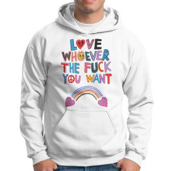 Love Whoever The Fuck You Want Rainbow Hoodie - Seseable