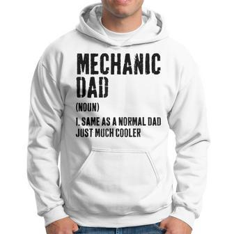 Mechanic Dad Definition Garage Father's Day Mechanic Hoodie - Thegiftio UK